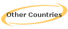 Other Countries